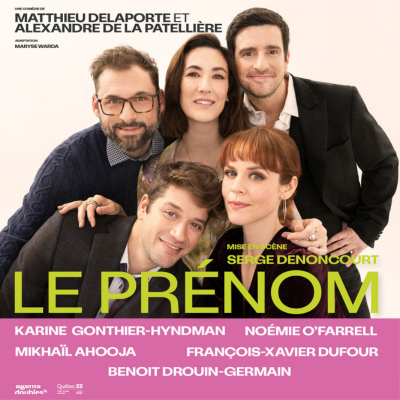 LE PRÉNOM | Théâtre comédie